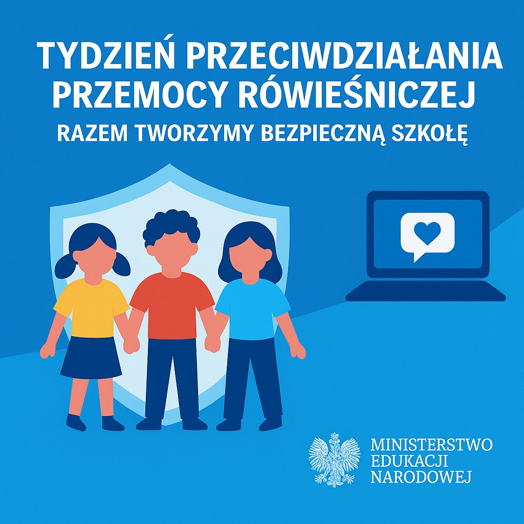 Tydzień Przeciwdziałania Przemocy Rówieśniczej